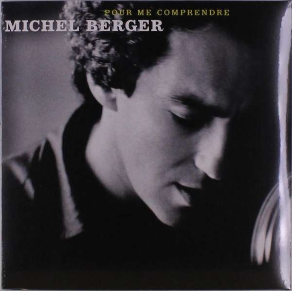 CD Shop - BERGER, MICHEL POUR ME COMPRENDRE