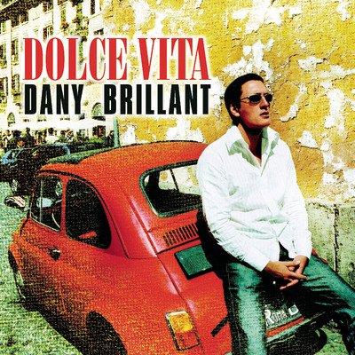 CD Shop - BRILLANT, DANY DOLCE VITA