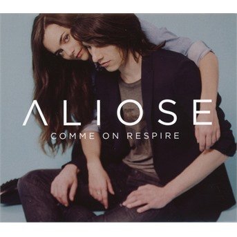 CD Shop - ALIOSE COMME ON RESPIRE