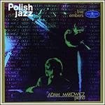 CD Shop - MAKOWICZ, ADAM LIVE EMBERS (POLISH JAZZ)