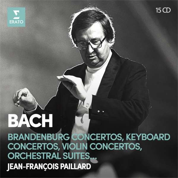 CD Shop - PAILLARD, JEAN-FRANCOIS BACH: BRANDENBURG CONCERTOS, KEYBOARD CONCERTOS, VIOLIN CONCERTOS, ORCHESTRAL SUITES