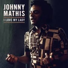 CD Shop - MATHIS, JOHNNY I LOVE MY LADY -COLOURED-