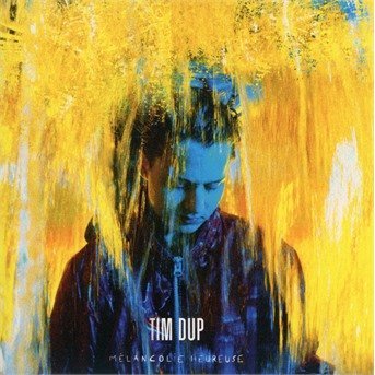 CD Shop - DUP, TIM Mélancolie heureuse - Nouvelle impression