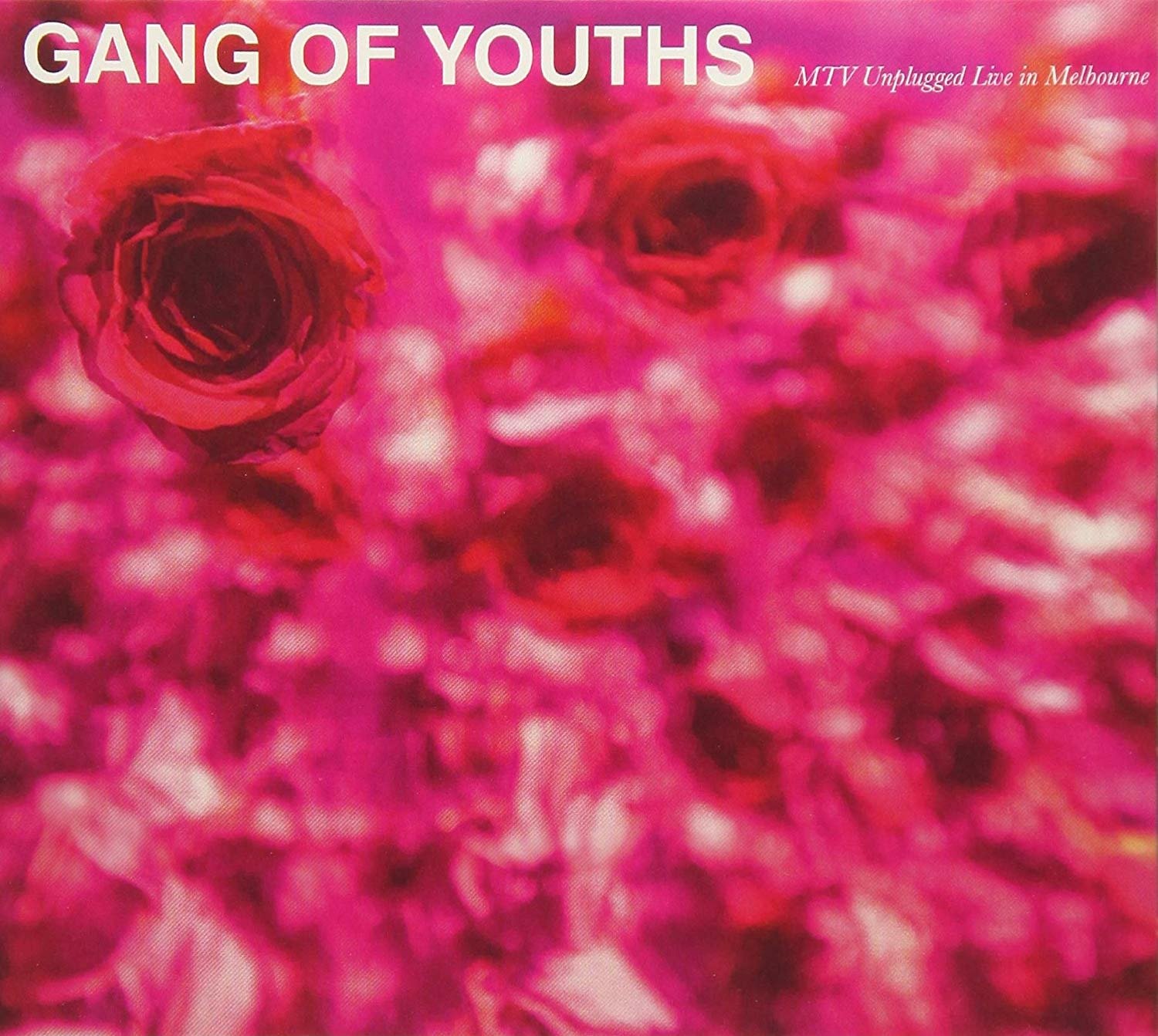 CD Shop - GANG OF YOUTHS MTV UNPLUGGED LIVE FROM MELBOURNE