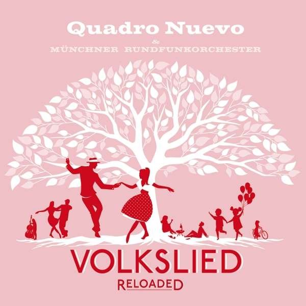 CD Shop - QUADRO NUEVO Volkslied Reloaded