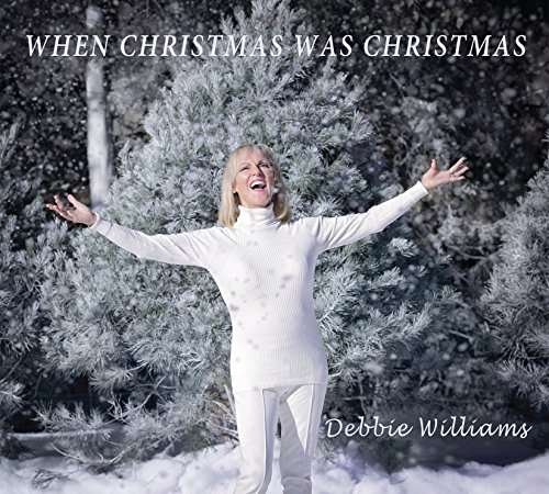 CD Shop - WILLIAMS, DEBBIE WHEN CHRISTMAS WAS CHRISTMAS