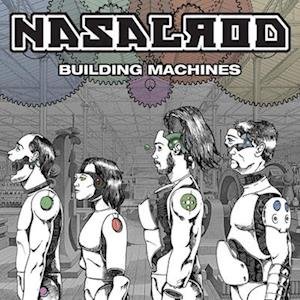 CD Shop - NASALROD BUILDING MACHINES