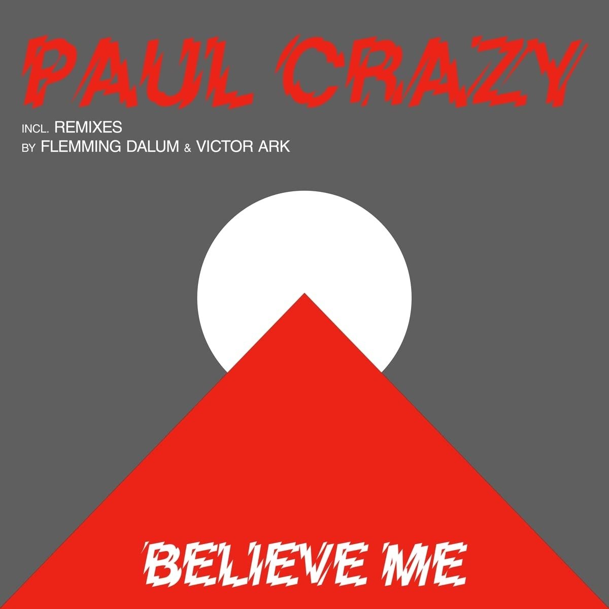 CD Shop - CRAZY, PAUL BELIEVE ME