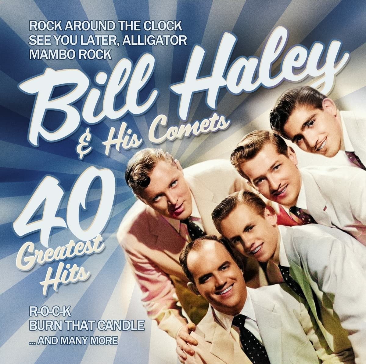 CD Shop - HALEY, BILL & HIS COMETS 40 GREATEST HITS