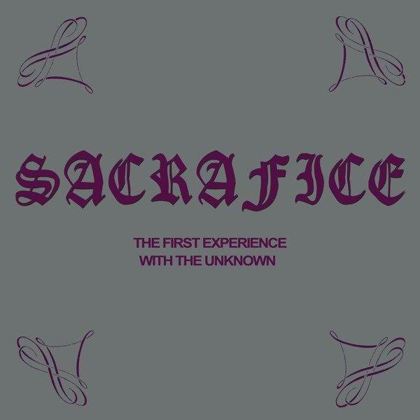 CD Shop - SACRAFICE FIRST EXPERIENCE WITH THE UNKNOWN
