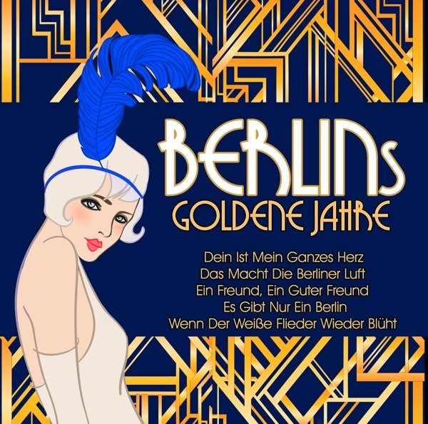 CD Shop - V/A BERLINS GOLDENE JAHRE / BERLINS GOLDEN YEARS / LES ANNEES D\