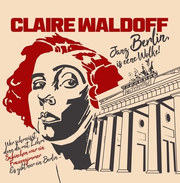 CD Shop - WALDOFF, CLAIRE JANZ BERLIN IS EENE WOLKE!