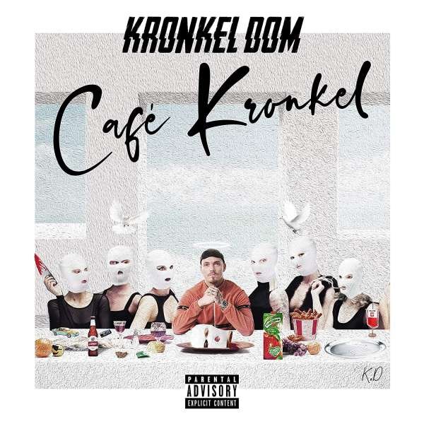 CD Shop - KRONKEL DOM CAFE KRONKEL
