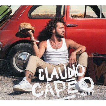 CD Shop - CAPEO, CLAUDIO PENSO A TE