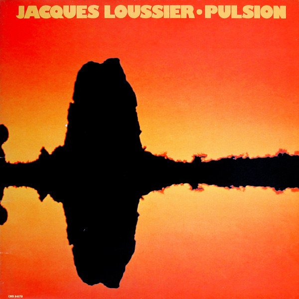 CD Shop - LOUSSIER, JACQUES Pulsion