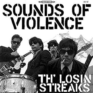 CD Shop - LOSIN STREAKS SOUNDS OF VIOLENCE