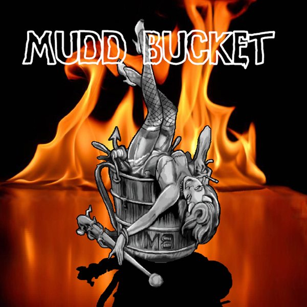 CD Shop - MUDD BUCKET MUDD BUCKET