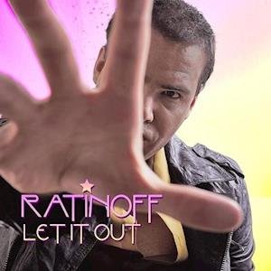 CD Shop - RATINOFF LET IT OUT