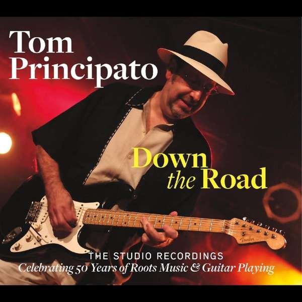 CD Shop - PRINCIPATO, TOM DOWN THE ROAD-THE STUDIO RECORDINGS