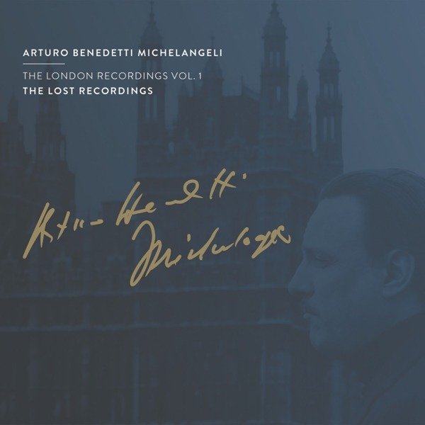 CD Shop - MICHELANGELI, ARTURO BENE LONDON RECORDINGS VOL. 1