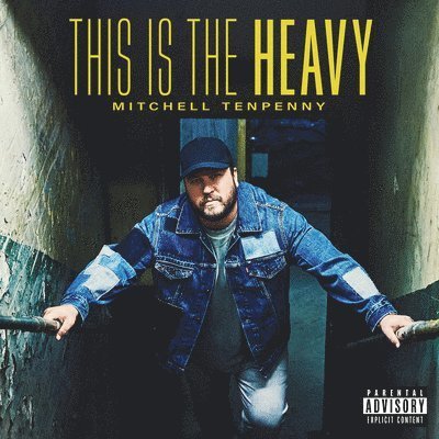 CD Shop - TENPENNY, MITCHELL THIS IS THE HEAVY