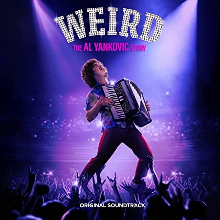CD Shop - YANKOVIC, AL -WEIRD- Weird: The Al Yankovic Story - Original Soundtrack