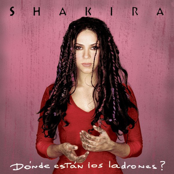 CD Shop - SHAKIRA DONDE ESTAN LOS LADRONES -REISSUE-