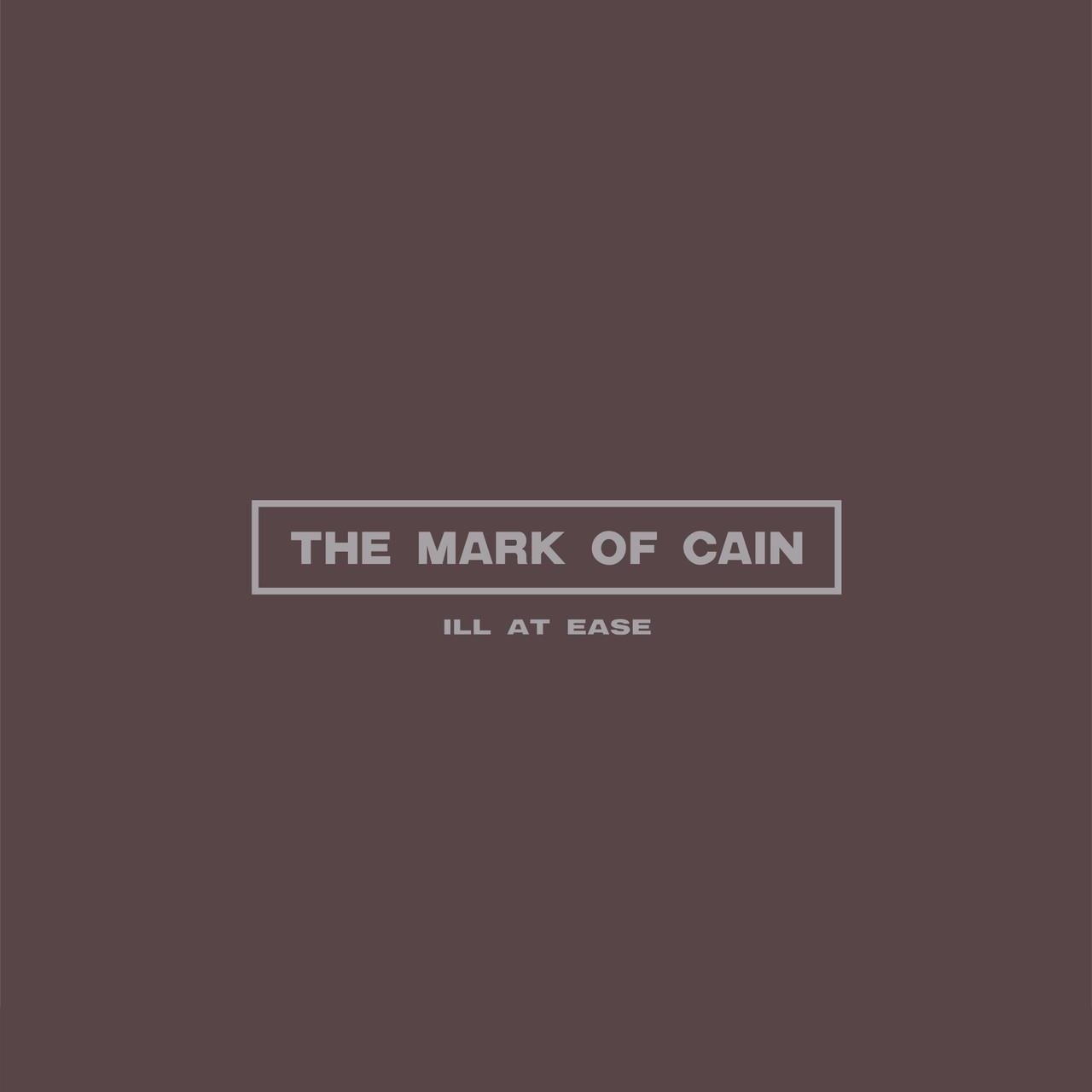 CD Shop - MARK OF CAIN ILL AT EASE