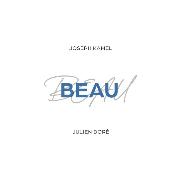 CD Shop - KAMEL, JOSEPH Beau