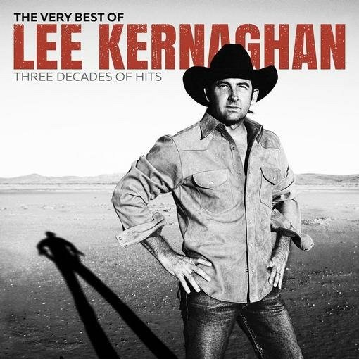 CD Shop - KERNAGHAN, LEE THE VERY BEST OF LEE KERNAGHAN