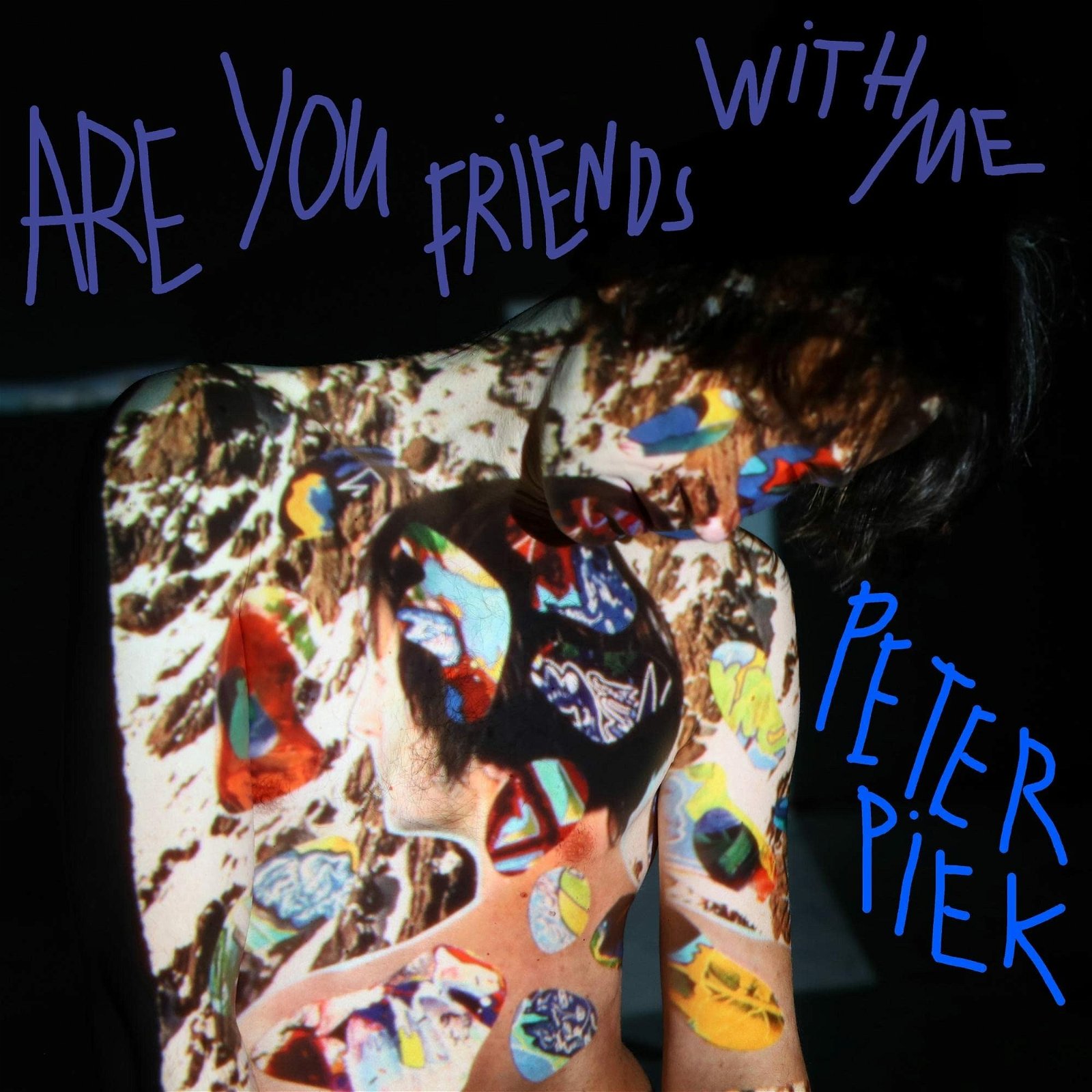 CD Shop - PIEK, PETER ARE YOU FRIENDS WITH ME