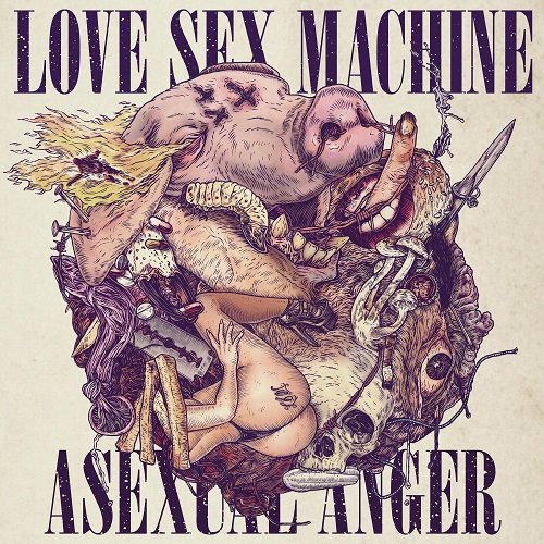 CD Shop - LOVE SEX MACHINE ASEXUAL ANGER