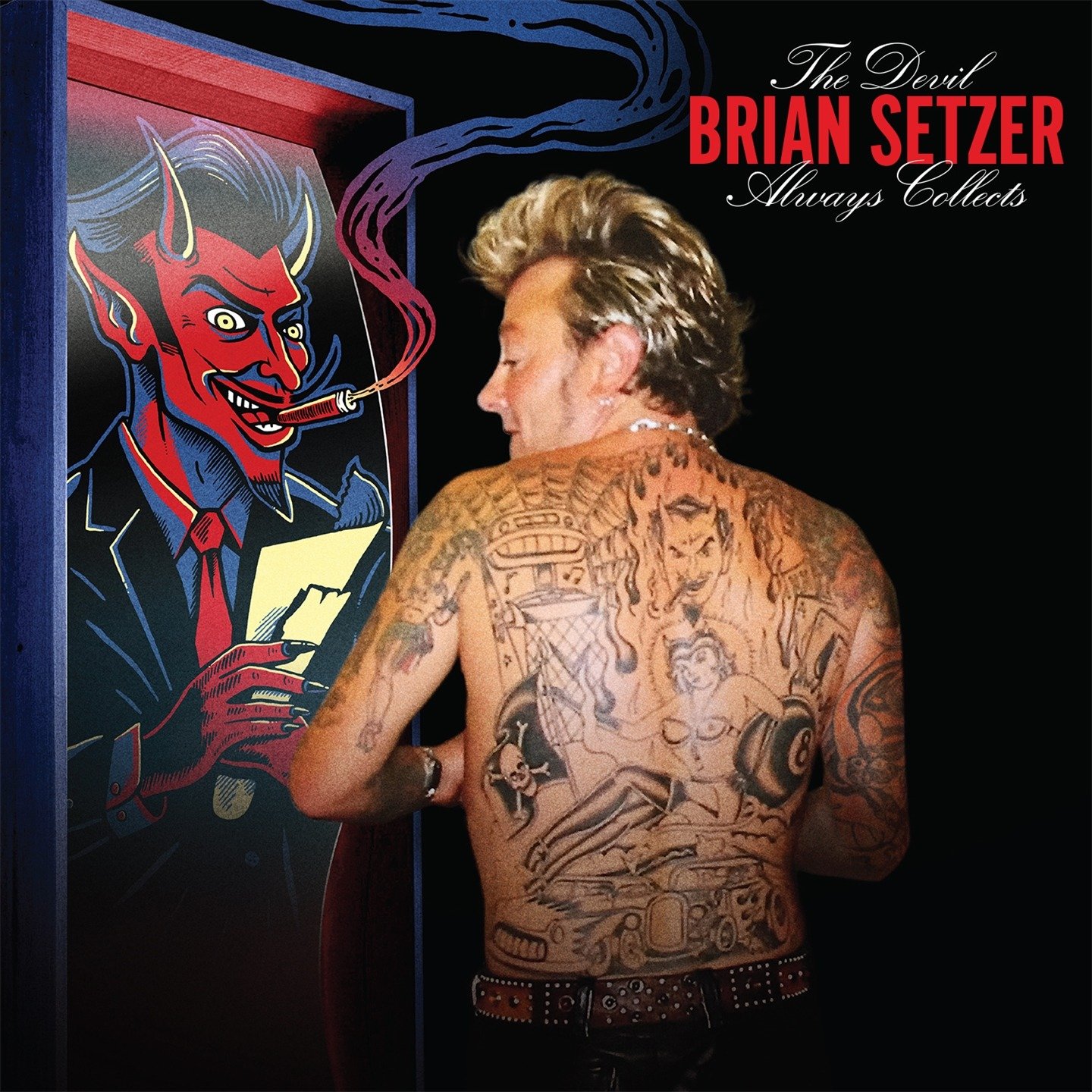 CD Shop - SETZER, BRIAN DEVIL ALWAYS COLLECTS