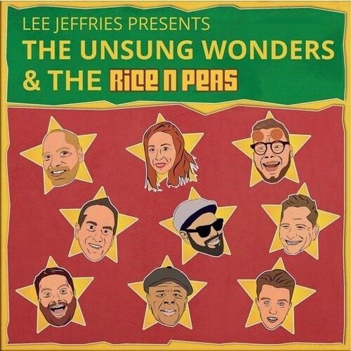 CD Shop - UNSUNG WONDERS LEE JEFFRIES PRESENTS THE UNSUNG WONDERS & THE RICE N PEAS