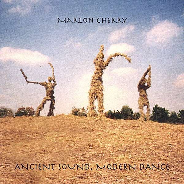 CD Shop - MARLON, CHERRY ANCIENT SOUND MODERN DANCE