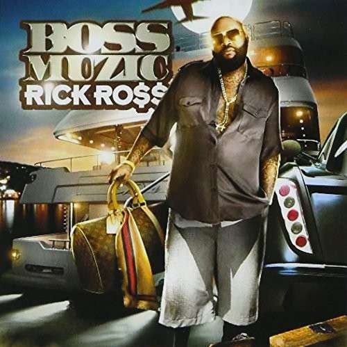 CD Shop - ROSS, RICK BOSS MUZIK
