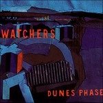 CD Shop - WATCHERS DUNES PHASE EP