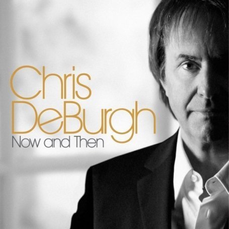 CD Shop - BURGH, CHRIS DE NOW & THEN