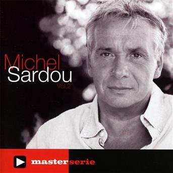 CD Shop - SARDOU, MICHEL MASTER SERIE VOL.2