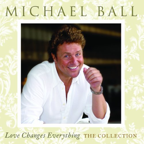CD Shop - BALL, MICHAEL LOVE CHANGES EVERYTHING