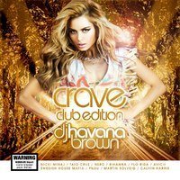 CD Shop - BROWN, HAVANA CRAVE - CLUB EDITION