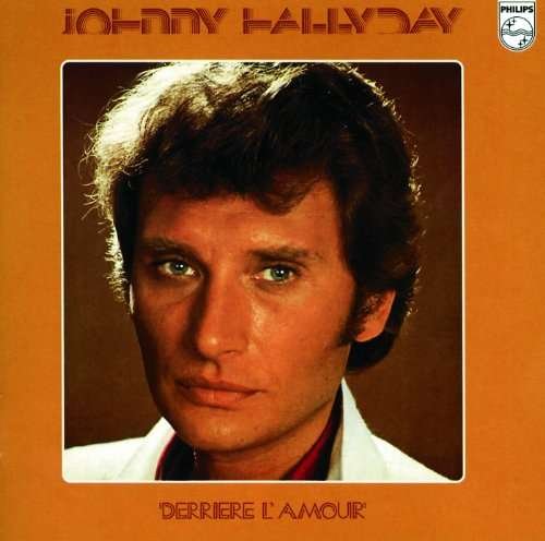 CD Shop - HALLYDAY, JOHNNY DERRIERE L\