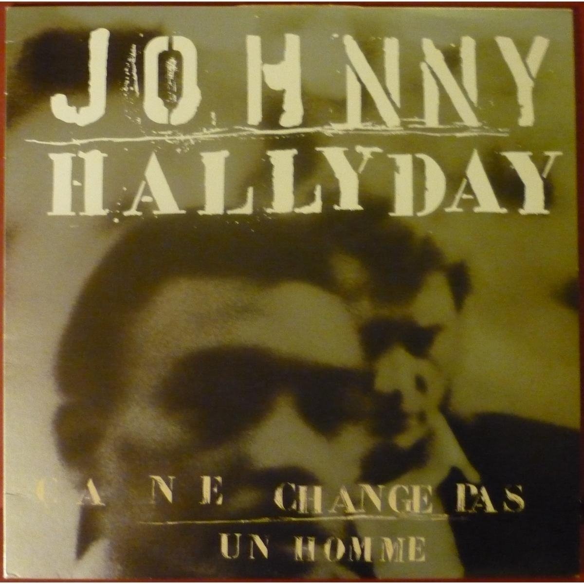 CD Shop - HALLYDAY, JOHNNY CA NE CHANGE PAS UN HOMME