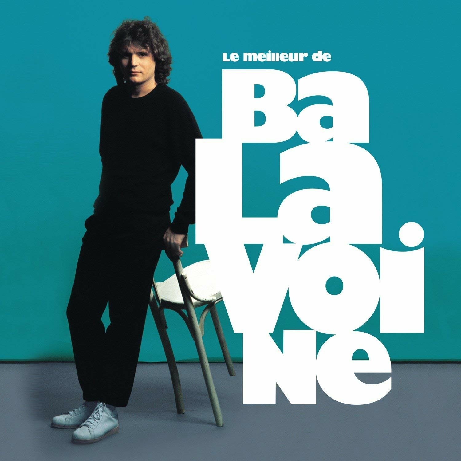 CD Shop - BALAVOINE, DANIEL LE MEILLEUR DE DANIEL BALAVOINE