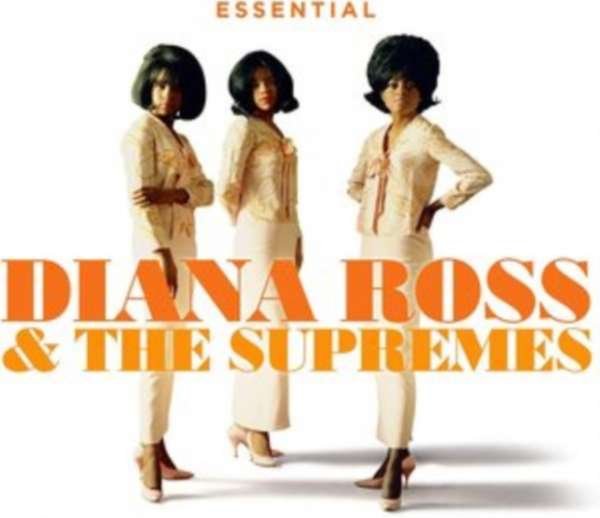 CD Shop - ROSS, DIANA & THE SUPREMES ESSENTIAL DIANA ROSS & THE SUPREMES