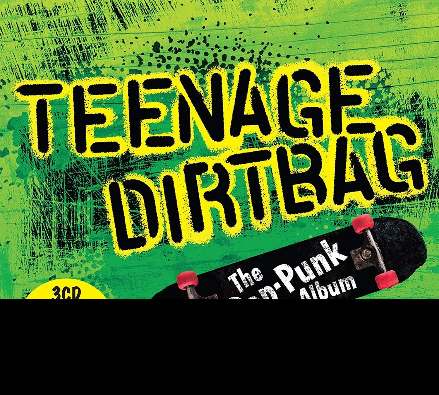 CD Shop - V/A TEENAGE DIRTBAG: THE POP-PUNK ALBUM