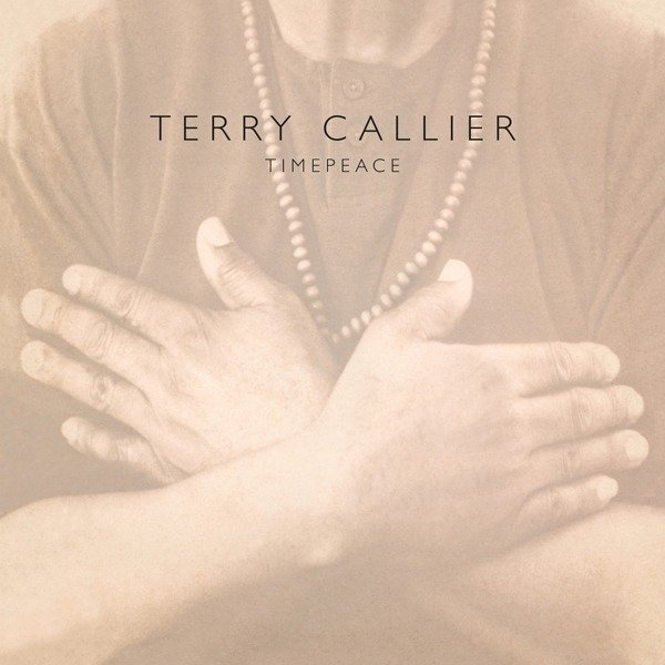 CD Shop - CALLIER, TERRY TIMEPEACE