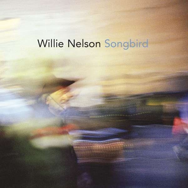 CD Shop - NELSON, WILLIE SONGBIRD