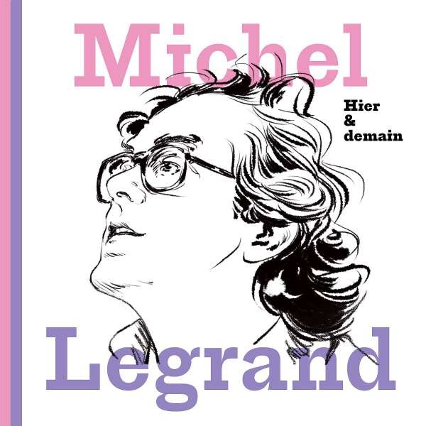 CD Shop - LEGRAND MICHEL M.LEGRAND:HIER & DEMAIN