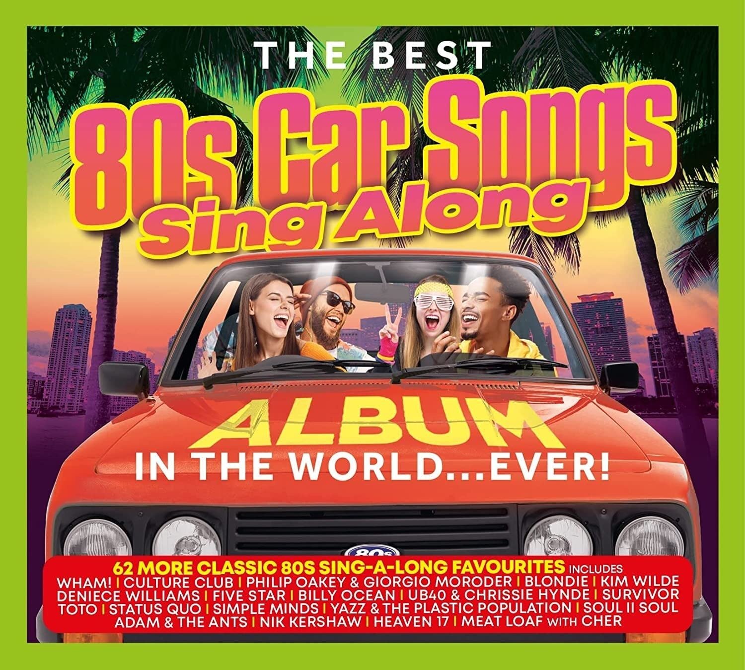 CD Shop - V/A BEST 80S CAR SONGS SING ALONG ALBUM IN THE WORLD... EVER!